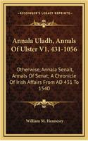Annala Uladh, Annals Of Ulster V1, 431-1056