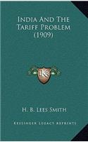 India and the Tariff Problem (1909)