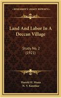 Land and Labor in a Deccan Village: Study No. 2 (1921)