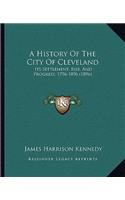 History Of The City Of Cleveland
