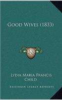 Good Wives (1833)