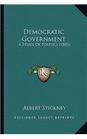 Democratic Government