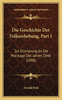 Geschichte Der Volkserhebung, Part 1