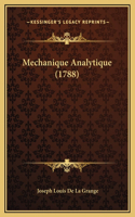 Mechanique Analytique (1788)