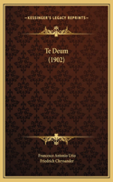 Te Deum (1902)