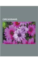 Circassians: Circassian Dynasties, Circassian Nobility, Circassian Sculptors, Circassians Living in the Russian Federation, Mamluk