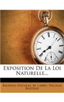 Exposition de la Loi Naturelle...