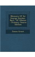 Memoirs of Sir George Sinclair, Bart., of Ulbster