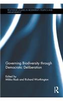 Governing Biodiversity through Democratic Deliberation