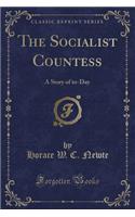 The Socialist Countess