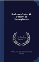 Address of John W. Forney, of Pennsylvania