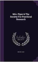 Mrs. Piper & the Society for Psychical Research