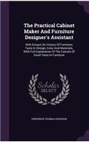 The Practical Cabinet Maker And Furniture Designer's Assistant
