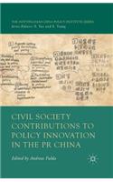Civil Society Contributions to Policy Innovation in the PR China