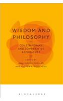 Wisdom and Philosophy: Contemporary and Comparative Approaches