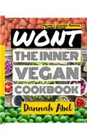Wont: The Inner Vegan Cookbook
