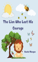 Lion Who Lost His Courage