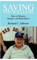 Saving Ted Williams
