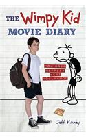 The Wimpy Kid Movie Diary: How Greg Heffley Went Hollywood: How Greg Heffley Went Hollywood