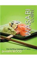 Wasabi Gospel