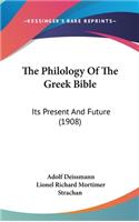 The Philology Of The Greek Bible