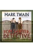 Tom Sawyer, Detective