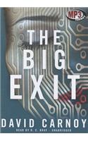 The Big Exit
