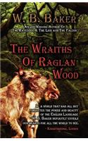 Wraiths of Raglan Wood
