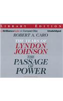 Passage of Power: The Years of Lyndon Johnson, Library Edition(Years of Lyndon Johnson)