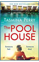 The Pool House: Someone lied. Someone died.