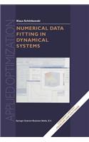 Numerical Data Fitting in Dynamical Systems: A Practical Introduction with Applications and Software