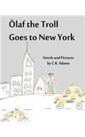 Olaf the Troll Goes to New York