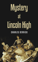 Mystery At Lincoln High