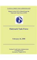 Report to the NCUA Board from the Outreach Task Force (OTF)