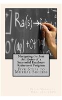 Navigating the Best Attributes of a Successful Employee Retirement Program