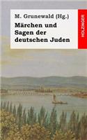 Märchen und Sagen der deutschen Juden