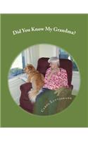 Did You Know My Grandma?: stories and poems by Clancy Jasper(English)
