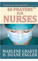 40 Prayers for Nurses