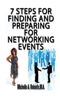 7 Steps for Finding and Preparing for Networking Events