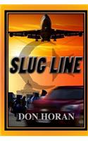 Slug Line