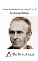 Narrative and Legendary Poems - Volume I - Part VII