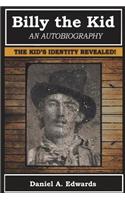 Billy the Kid: An Autobiography
