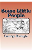 Some Little People