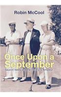 Once Upon a September: Saucon Valley and the 1951 U.S. Amateur