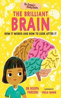 Dr Roopa's Body Books: The Brilliant Brain