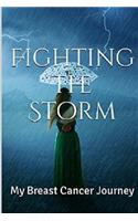 Fighting The Storm