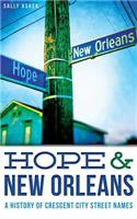 Hope & New Orleans