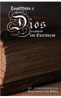 Conociendo a Dios a Traves de las Escrituras