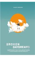 Broken Daydreams