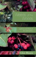 Weeds of the Woods (New Edition)